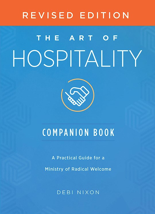 The Art Of Hospitality Companion Book (Revised Edition)
