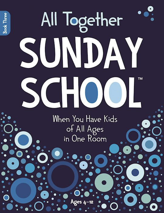 All Together Sunday School-Book 3 (NEW)