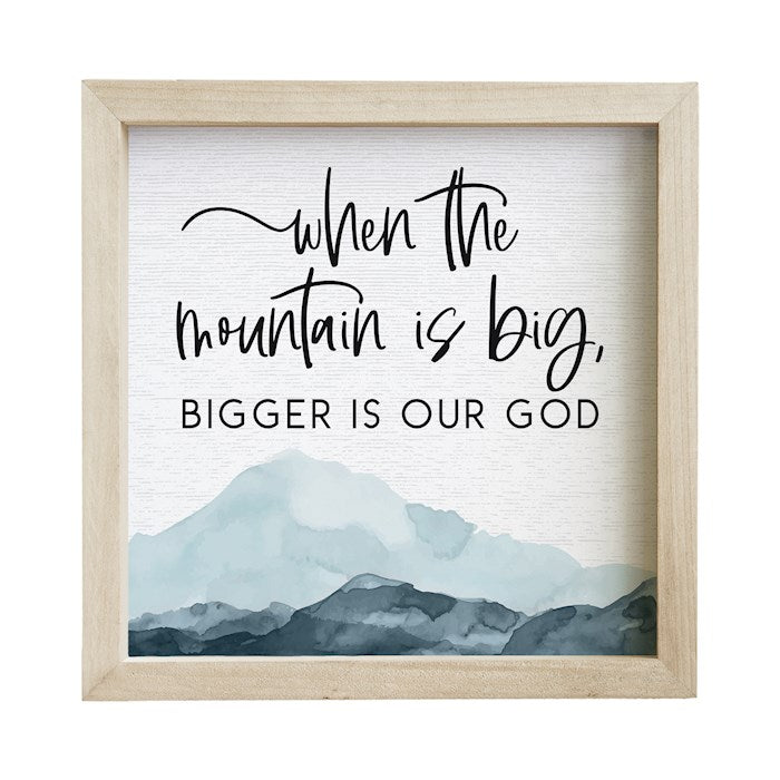 Rustic Frame-Mountain Is Big (10" x 10")
