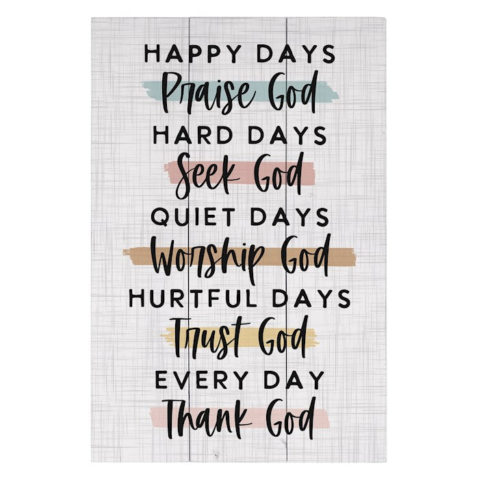 Rustic Pallet-Every Day Thank God (10.75" x 16")