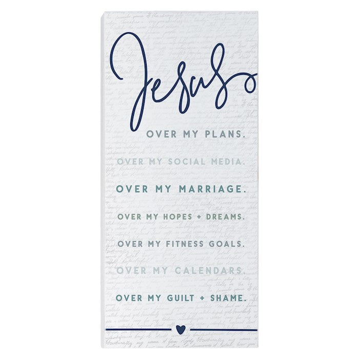 Inspire Board-Jesus Over My (5.5" x 12")