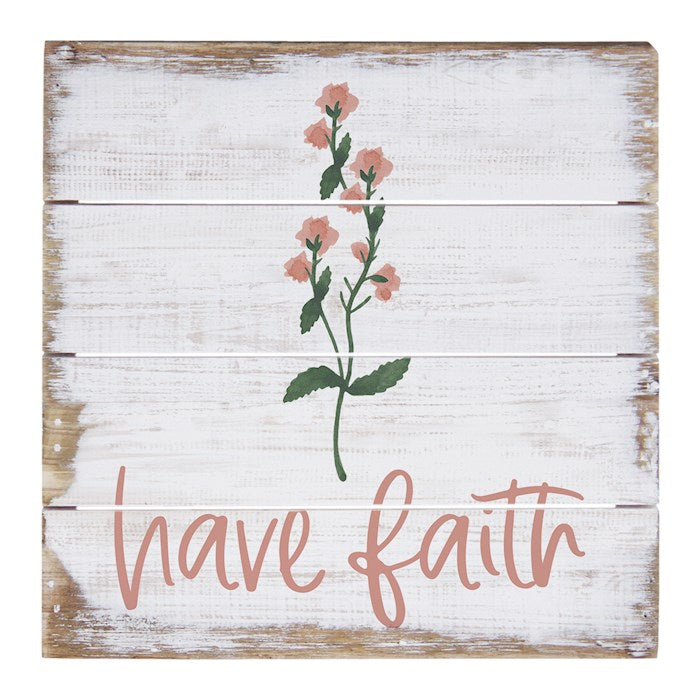 Petite Pallet-Have Faith (6" x 6")