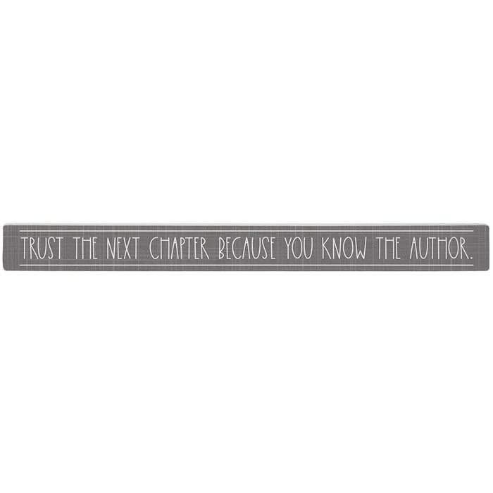 Talking Stick-Trust The Next Chapter (16" x 1.5")