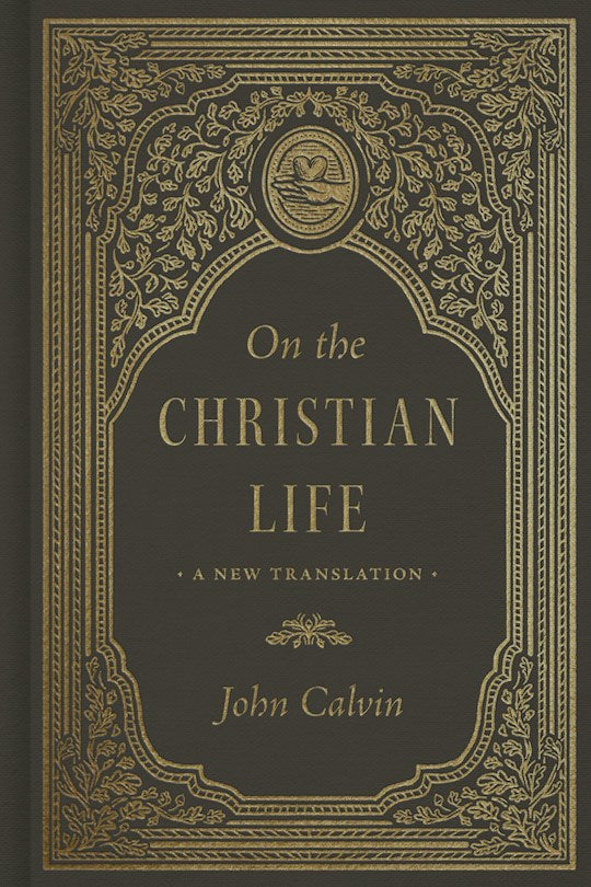 On The Christian Life