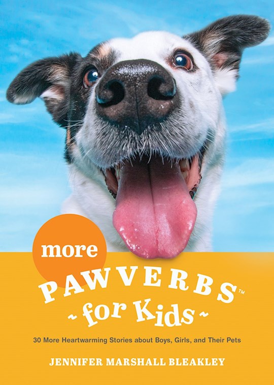 More Pawverbs For Kids