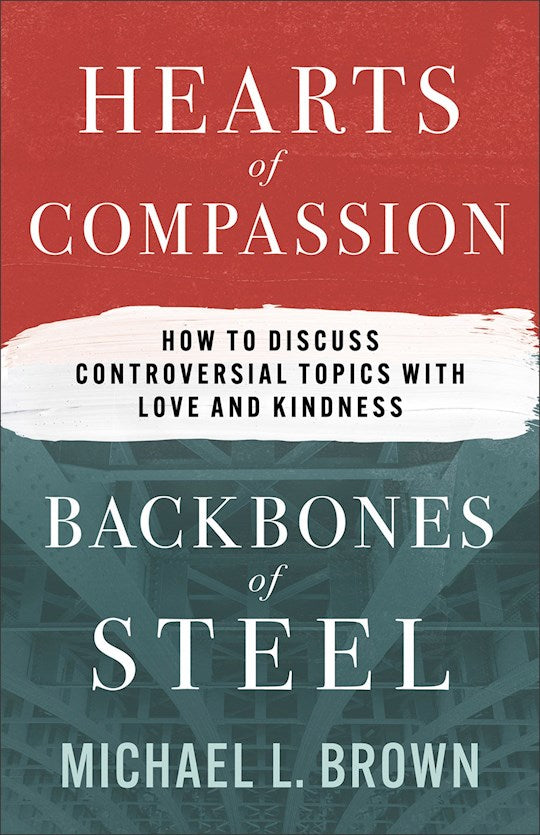 Hearts Of Compassion Backbones Of Steel