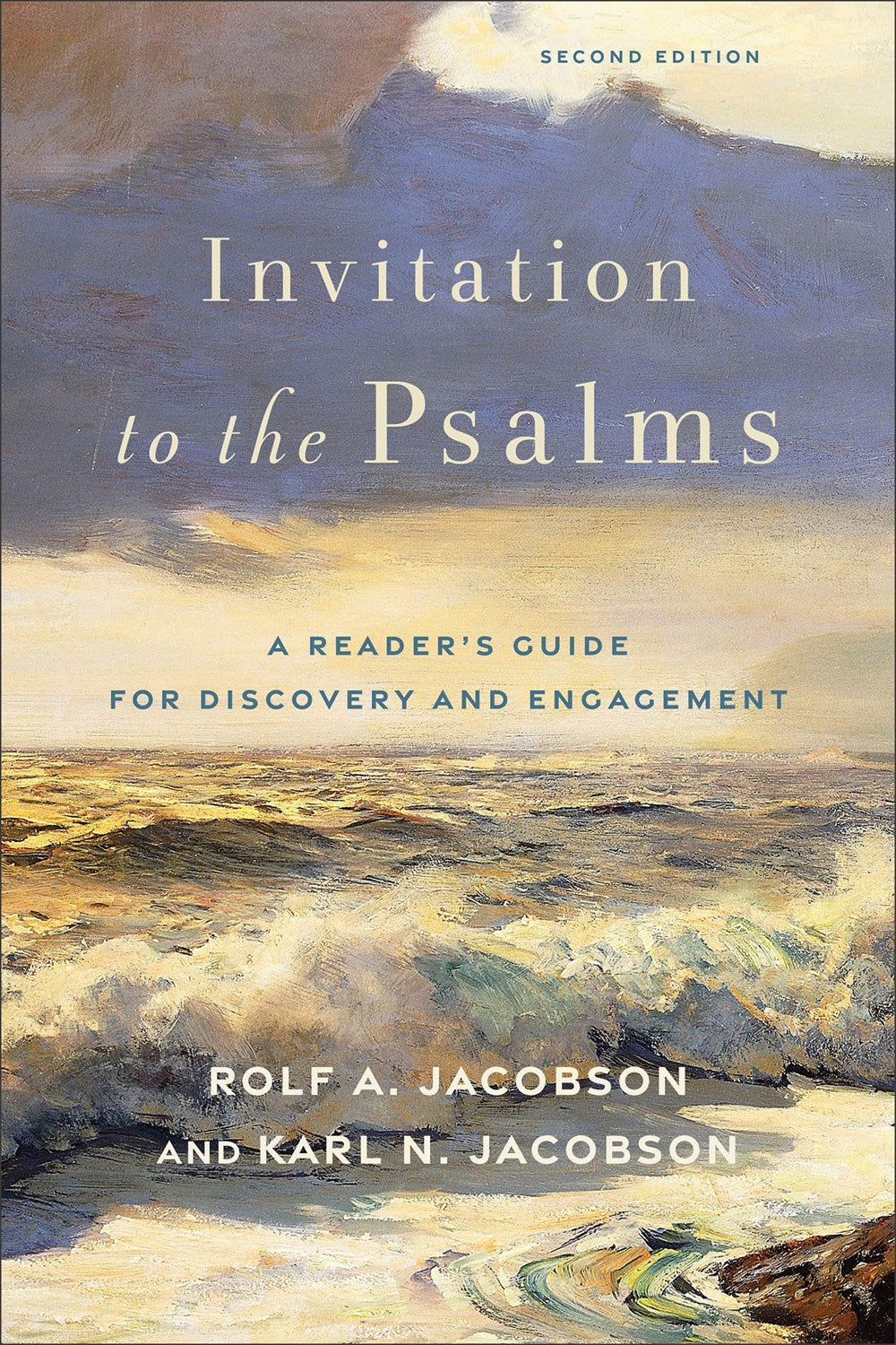 Invitation To The Psalms (Second Edition)