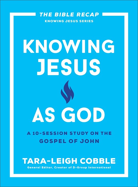 Knowing Jesus As God