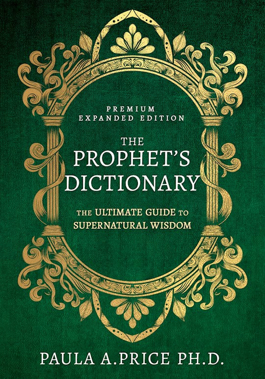 Prophets Dictionary (Expanded Hardcover Edition)