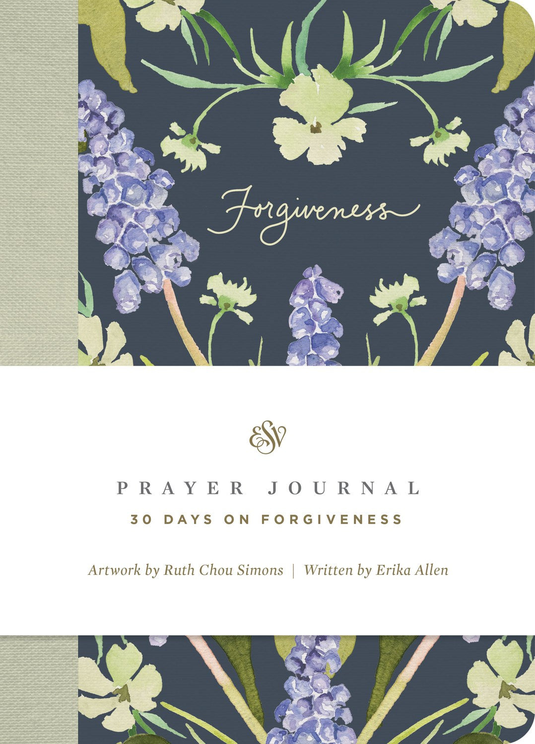 ESV Prayer Journal: 30 Days On Forgiveness-Softcover