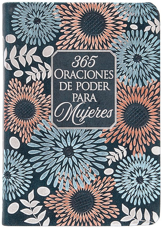 365 Oraciones de Poder Para Mujeres (365 Power Prayers For Women)