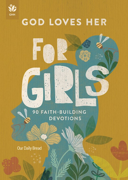 God Loves Her For Girls