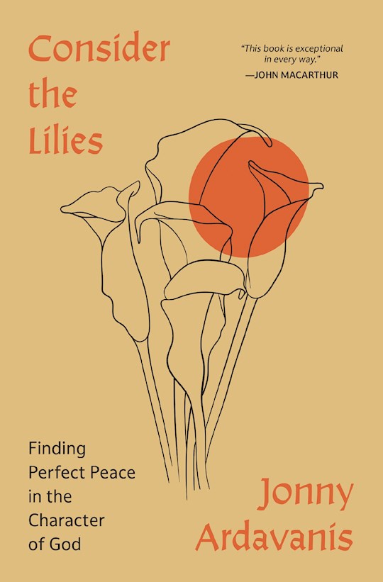 Consider The Lilies