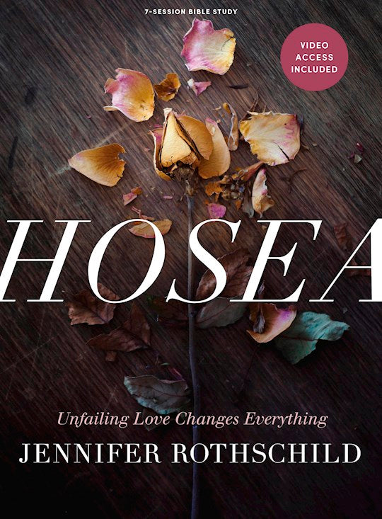 Hosea Bible Study Book with Video Access