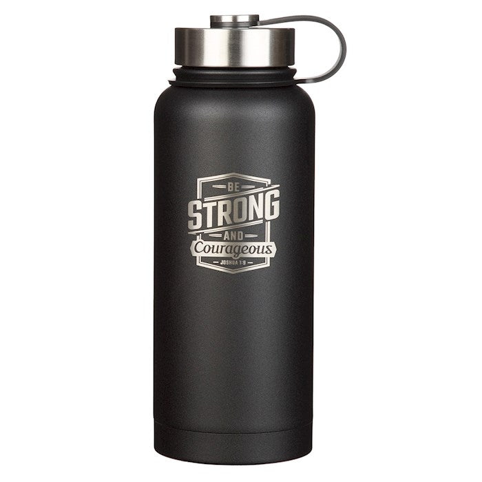 Water Bottle-Be Strong And Courageous (Joshua 1:9)-Black Stainless Steel (34 oz)