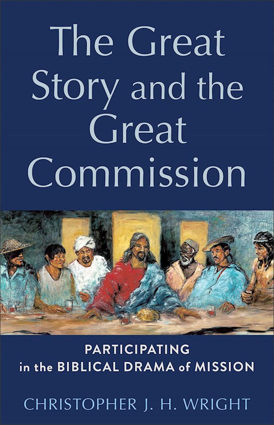 The Great Story And The Great Commission
