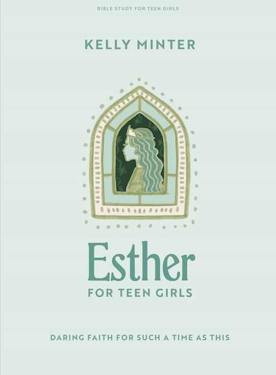 Esther Teen Girls Bible Study Book