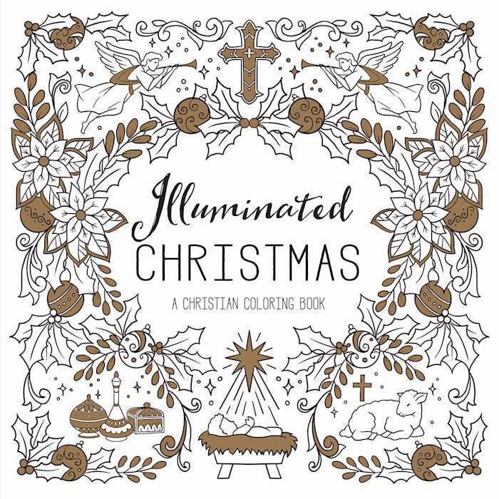 Illuminated Christmas: A Christmas Coloring Book