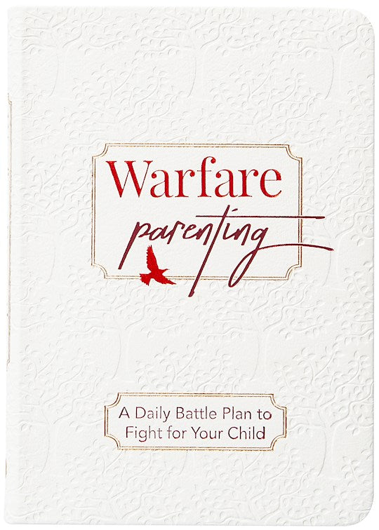 Warfare Parenting