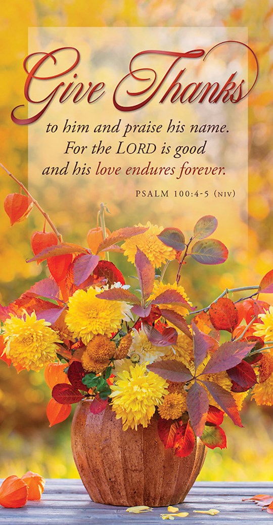 Offering Envelope-Give Thanks (Psalm 100:4-5 NIV) (Pack Of 100)