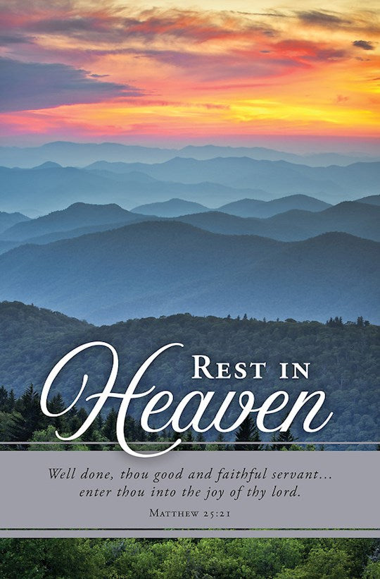 Bulletin-Rest In Heaven/Well Done Thou Good & Faithful Servant (Matthew 25:21) (Pack Of 100)