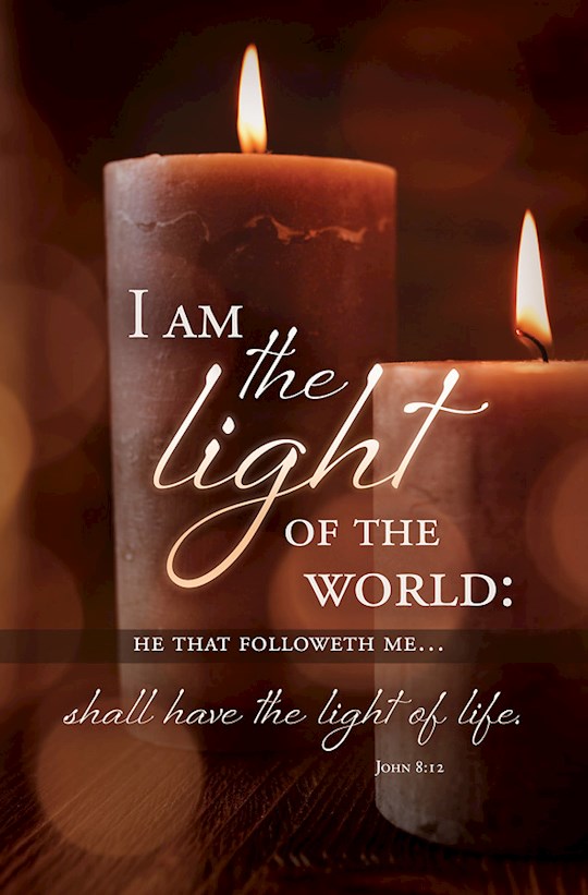 Bulletin-I Am The Light Of The World (John 8:12) (Pack Of 100)
