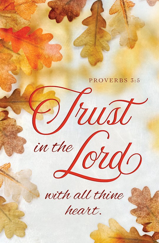 Bulletin-Trust In The Lord With All Thine Heart (Proverbs 3:5) (Pack Of 100)