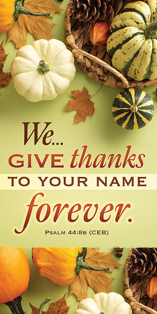 Offering Envelope-We...Give Thanks To Your Name Forever (Psalm 44:5B CEB) (Pack Of 100)(out of print)