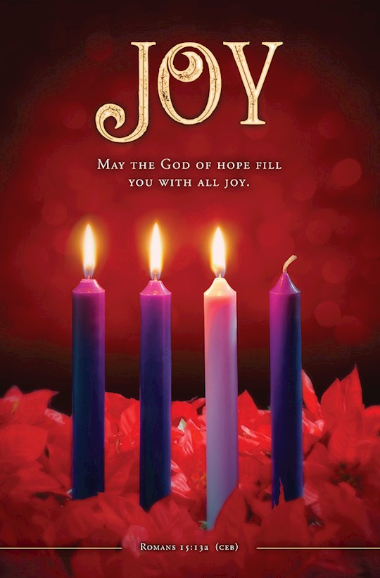 Bulletin-Advent Week 3: Joy/May The God Of Hope Fill (Romans 15:23A CEB) (Pack 0f 100)