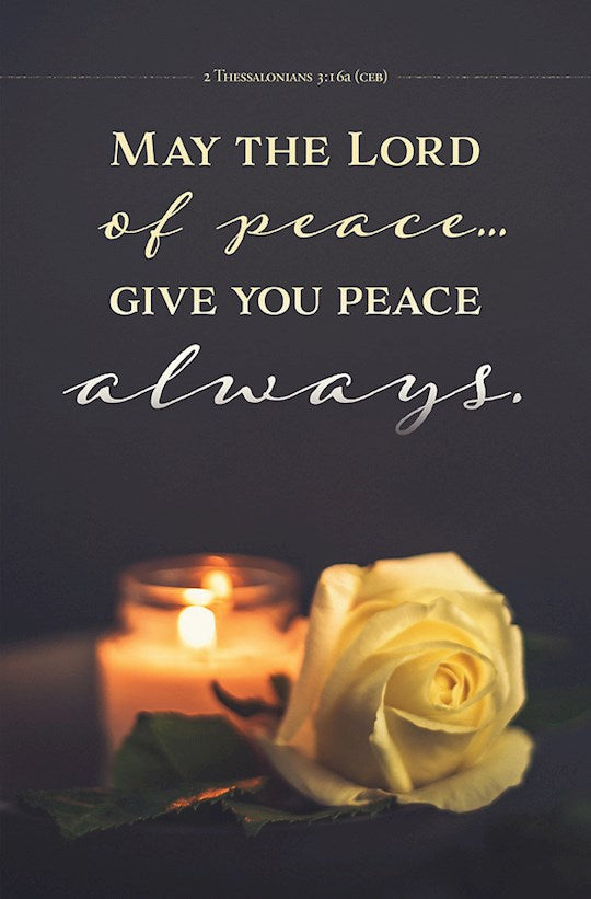Bulletin-May The Lord Of Peace Give You Peace Always (2 Thessalonians 3:16 CEB) (Pack Of 100)