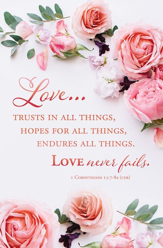 Bulletin-Love...Trust In All Things/Love Never Fails (1 Corinthians 13:7-8 CEB) (Pack Of 100)