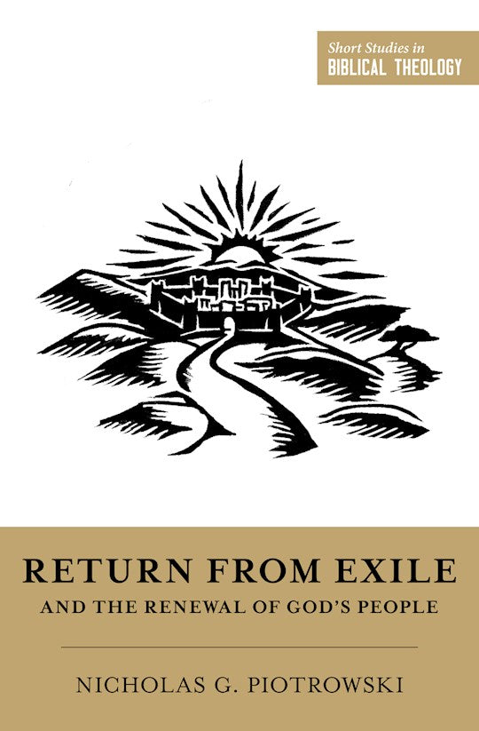 Return From Exile And The Renewal Of God&