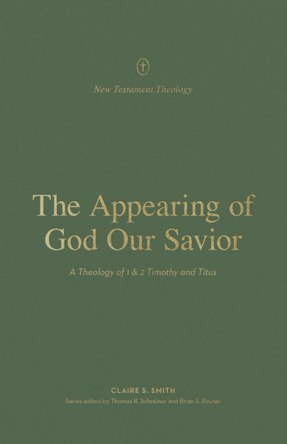 The Appearing Of God Our Savior