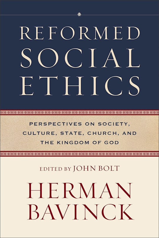 Reformed Social Ethics