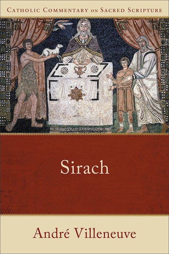 Sirach (Catholic Commentary On Sacred Scripture)