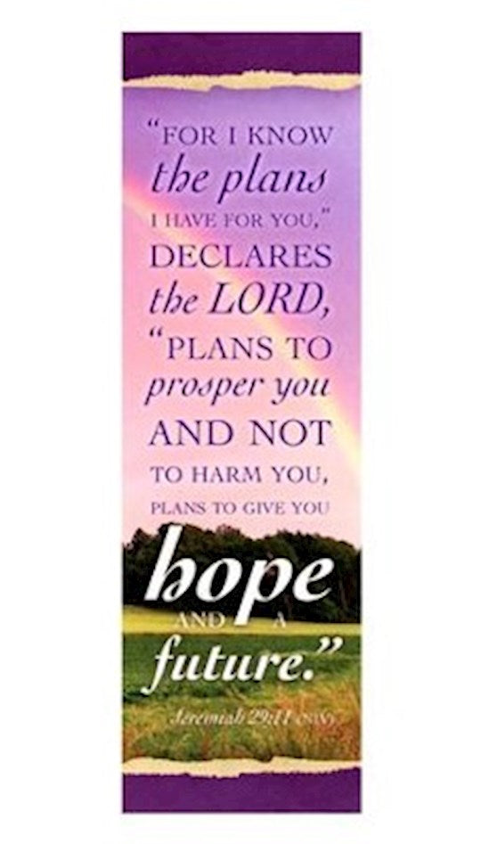 Bookmark-For I Know The Plans I Have For You (Jeremiah 29:11NIV) (Pack Of 25)