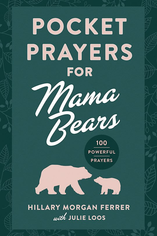 Pocket Prayers For Mama Bears