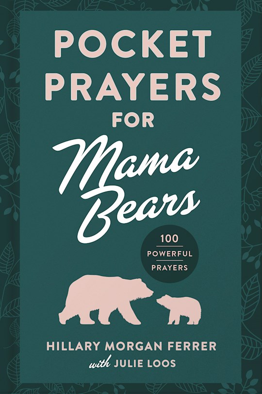 Pocket Prayers For Mama Bears