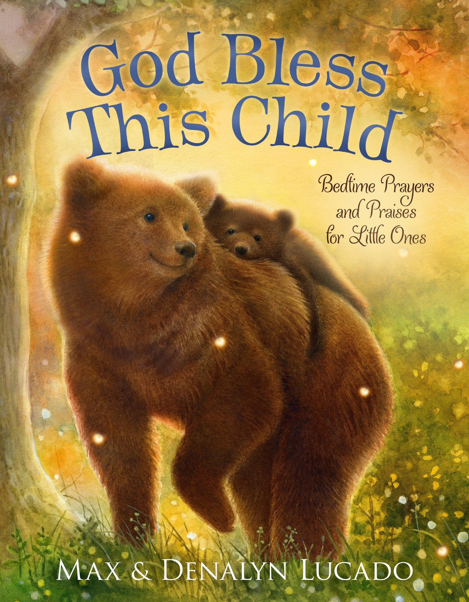 God Bless This Child (Max Lucado&