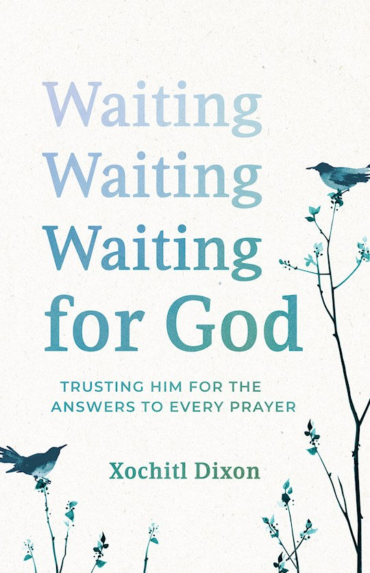 Waiting For God