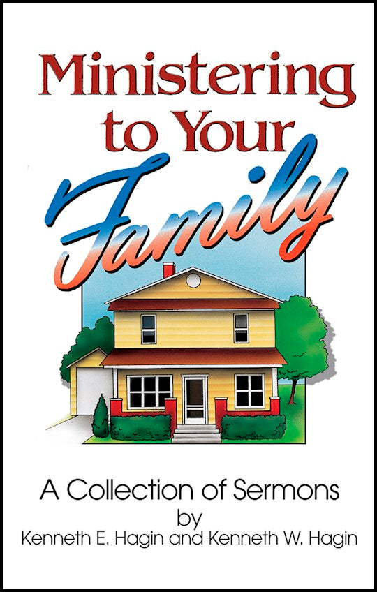 Ministering To Your Family