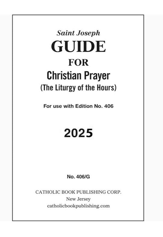 Saint Joseph Guide For Christian Prayer: The Liturgy Of The Hours (2025) (406/G)