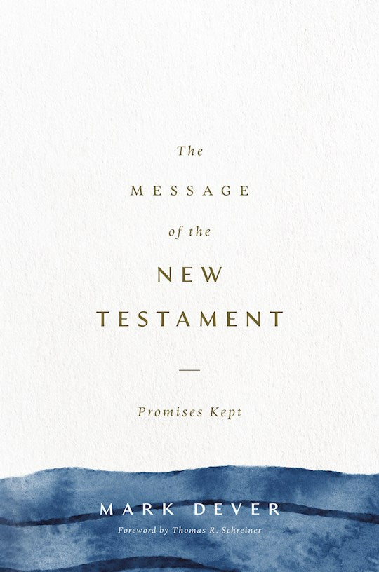 The Message Of The New Testament