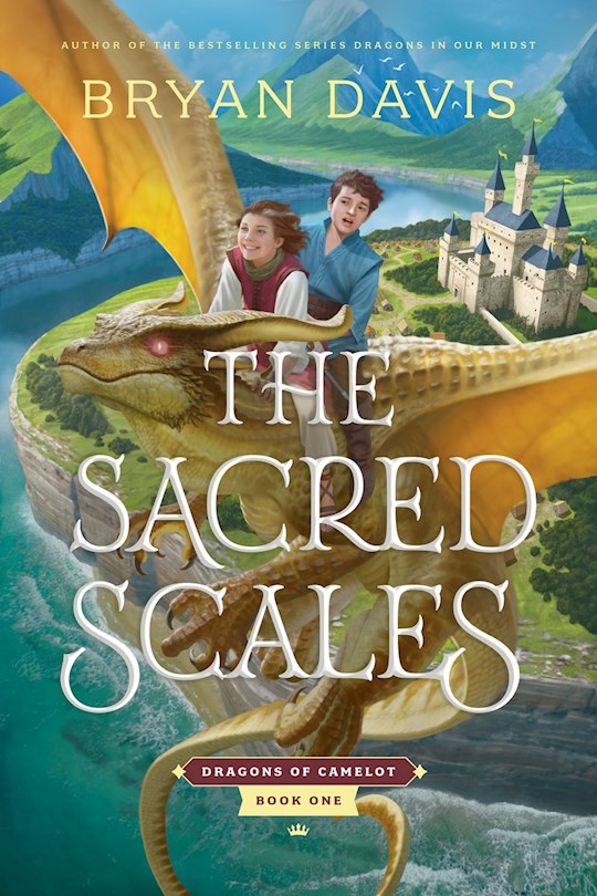 The Sacred Scales (Dragons Of Camelot