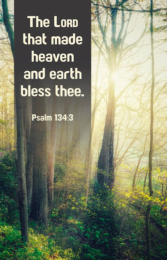 Bulletin-The Lord That Made Heaven And Earth Bless Thee (Psalm 134:3 KJV) (Pack Of 100)