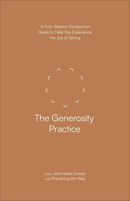The Generosity Practice
