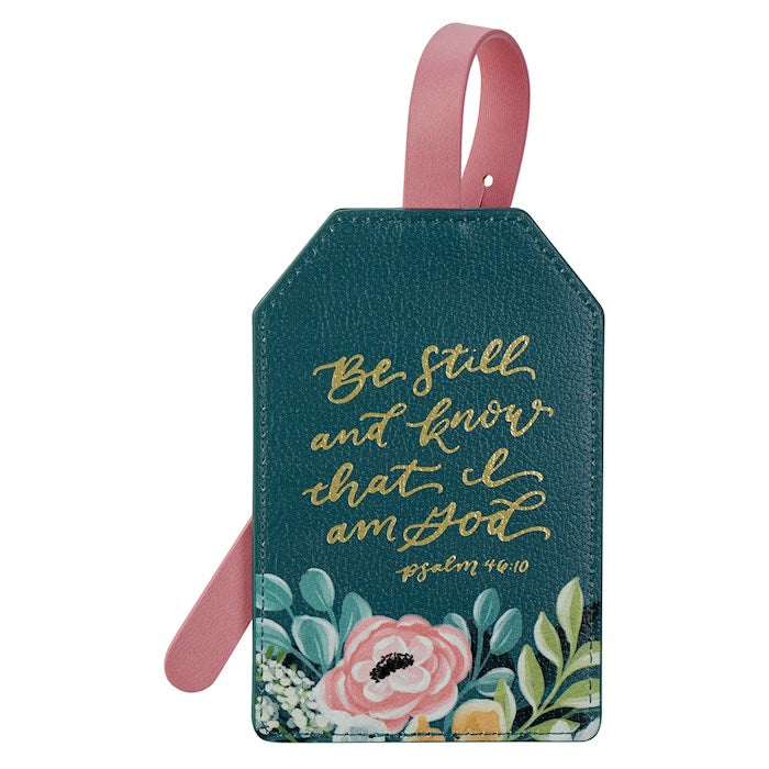 Luggage Tag-Be Still Ps. 46:10- Teal
