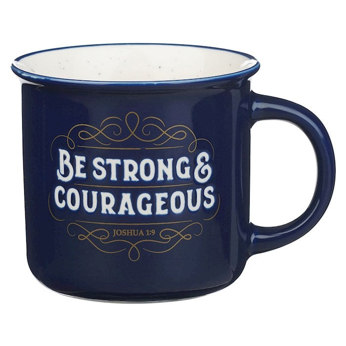 Mug-Be Strong & Courageous (Joshua 1:9)-Navy Camp-Style Ceramic
