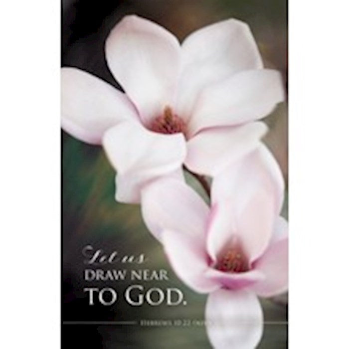 Bulletin-Let Us Draw Near To God (Hebrews 10:22 NIV) (Pack Of 100)