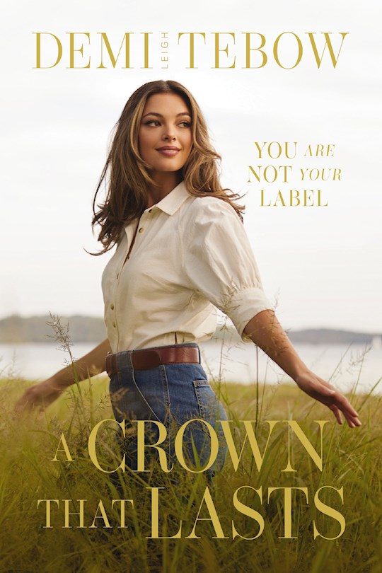 A Crown That Lasts-Softcover